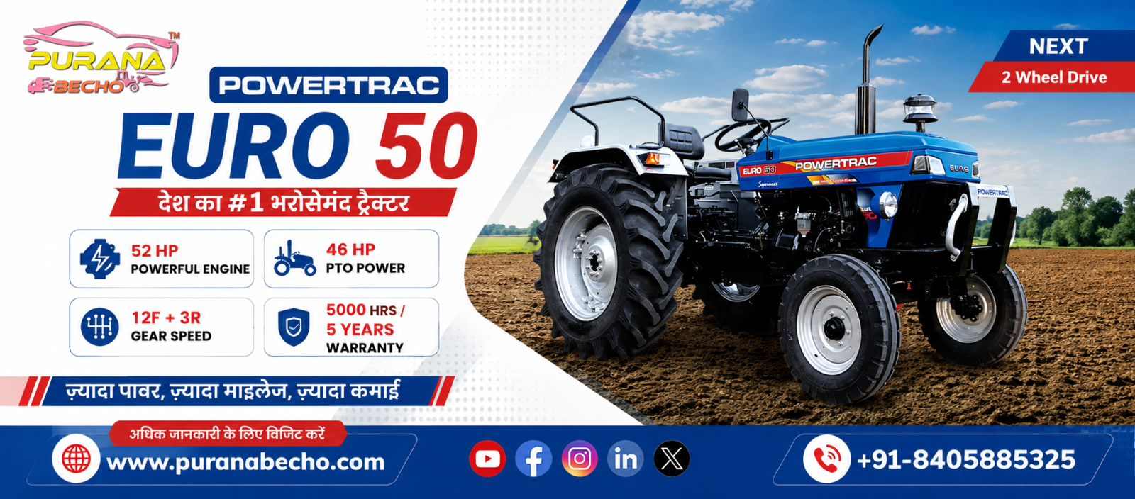Powertrac Euro 50 NEXT (2WD) Tractor: Price, Features, Specifications & Performance Review